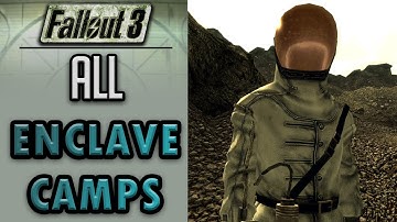 Fallout 3 - All Enclave Encampments