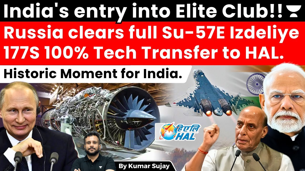 India Secures Historic Russian ToT for Su-57E's Izdeliye 177S