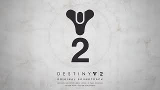 Destiny 2 Original Soundtrack - Sanctuary