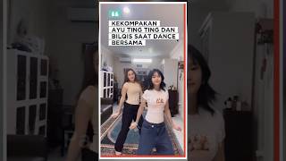 Ayu Ting Ting Dan Bilqis Dance Bareng ayutingting bilqiskhumairahrazak beritaartis dance fyp