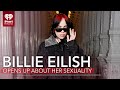 Billie Eilish Opens Up About Her Sexuality | Fast Facts