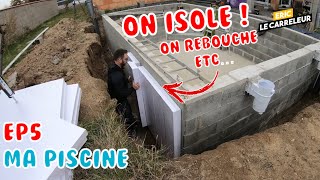 JE CONSTRUIS MA PISCINE MOI MEME ! EP#5 Isolation extérieure , escalier et tuyaux