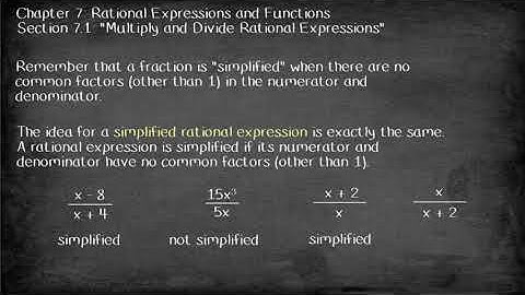 Section 7.1, Video 1: Simplifying Rational Expressions