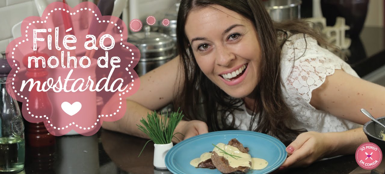 Receita de Filé ao molho de mostarda - Especial Dia das Mães - Só Penso em Comida