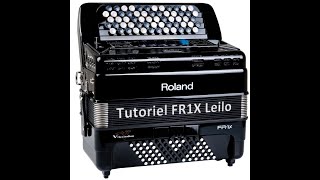 Tutoriel V-accordéon Roland FR1x Leilo