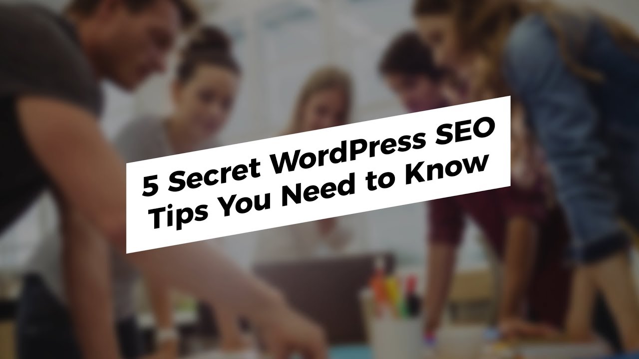 5 Secret WordPress SEO Tips You Need to Know - YouTube