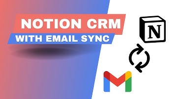How to sync Emails to a Notion CRM