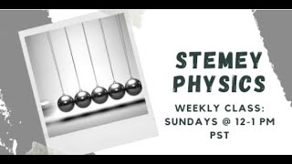 STEMEY Physics Lesson10: Simple Harmonic Motion