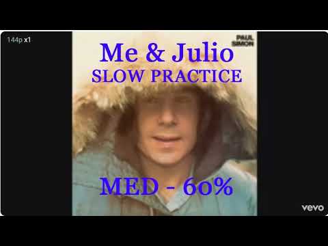 Me And Julio MED 60 