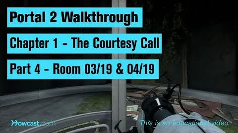 Portal 2 Walkthrough / Chapter 1 - Part 4: Room 03/19 & Room 04/19