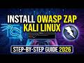 How to Install OWASP ZAP in Kali Linux (Step-by-Step Guide 2026).