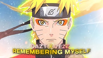 Vezz x @dazt4907  -  Remembering Myself 🥀[AMV/Edit] ! + Free Project-File