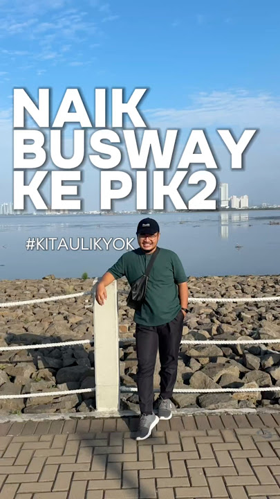 Download lagu If you want to go to PIK 2, it's better to just take the busway, it's only 3,500 rupiah😃 #kitauli...