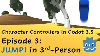 Episode 3: JUMP! in 3rd-Person