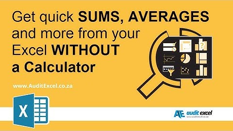 Excel quick sum (& average, count, min and max)- WITHOUT a calculator