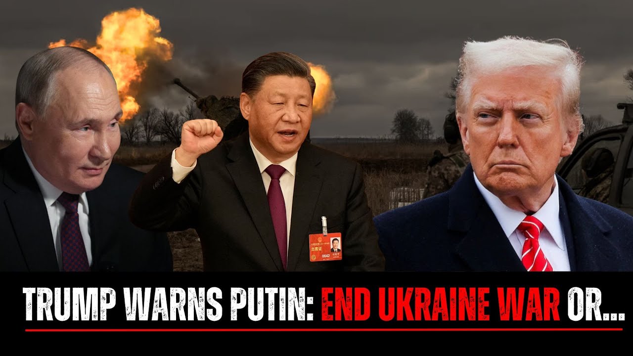 Trump Warns Putin! End Ukraine War or... ? | Has Putin Xi Rhetoric ...
