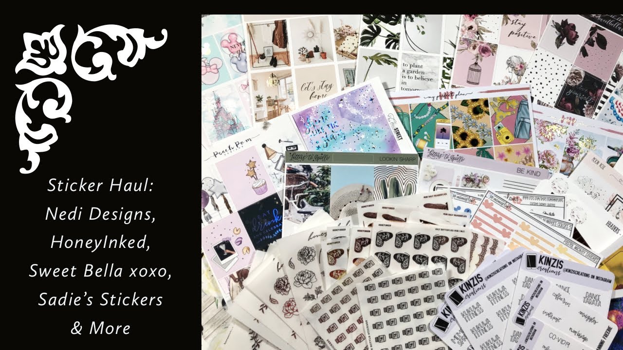 Sticker Haul:Nedi Designs, HoneyInked, Sweet Bella xoxo & more / Tiffsplanit