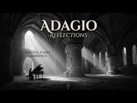 Adagio Piano Music | Soft Classical for Deep Sleep & Relaxation Rachmaninoff Style