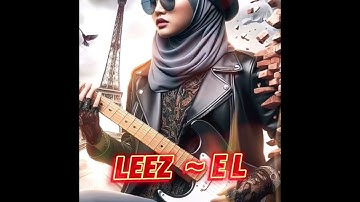 LEEZ √ E L