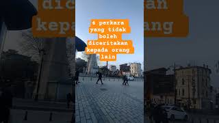 4 Hal Yang Tidak Boleh Diceritakan Kepada Orang Lain islam