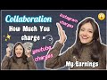 COLLABORATION - How much you should charge on Instagram & YouTube |Brand Collaboration| Anshika Soni
