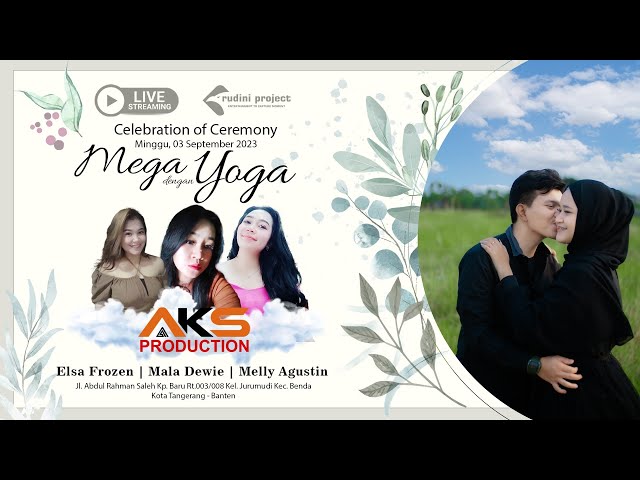 Live Celebration of Ceremony MEGA u0026 YOGA | AKS Production | Minggu, 03 September 2023 class=