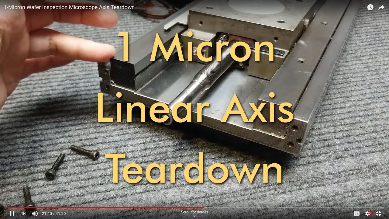 1-Micron Wafer Inspection Microscope Axis Teardown