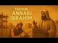 Tarihin Annabi Ibrahim A S Daga Sheikh Ubale Adakawa Kano