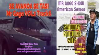 SE AVANOA SE TASI Mr Gago Volume2 Track6