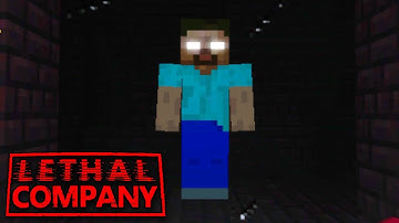Haunted By Herobrine In Lethal Company