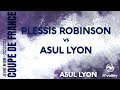 2024 cdf m18m  plessisrobinson vs asul lyon  tour prliminaire
