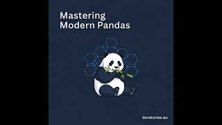 Mastering Modern Pandas · 5/8 · Relational Algebra: Merge and Join