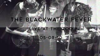 The Blackwater Fever 'Crawlin' Skin' Live at The Zoo