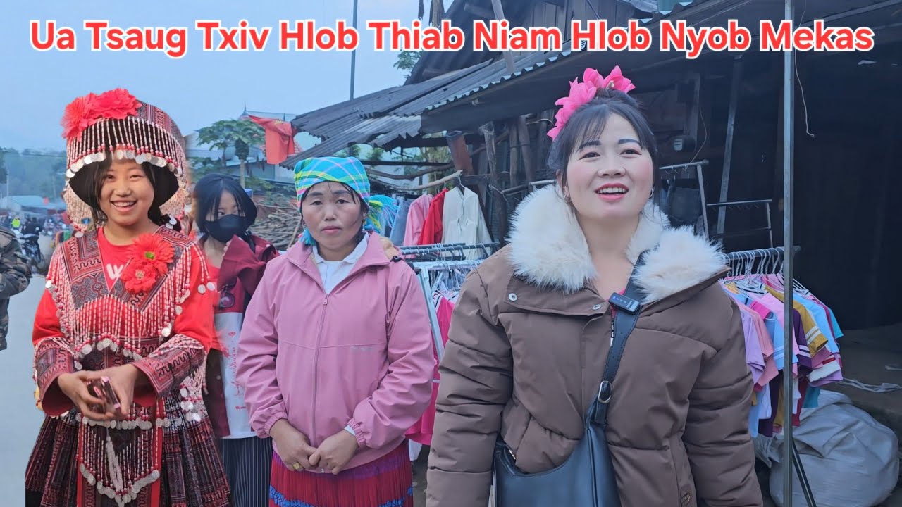 Kuv Poj Niam Wb Coj Niam Hluag Maiv Mus Khw Yuav Khaub Ncaws Hmoob Nws Zoo Siab Heev Li