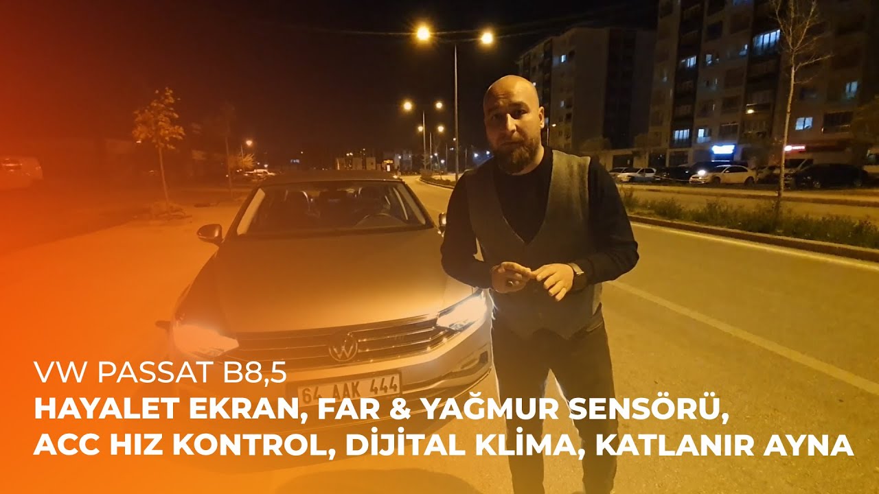 VW Passat B8,5 // Hayalet Ekran, Far & Yağmur Sensörü, ACC Hız Kontrol, Dijital Klima, Katlanır Ayna