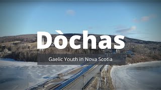 Dòchas (Gaelic Youth in Nova Scotia)