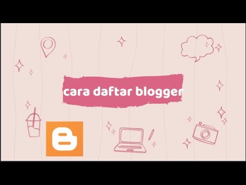 Cara Membuat Akun Blogger