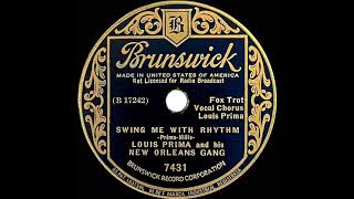 1935 Louis Prima - Swing Me With Rhythm (Louis Prima, vocal)