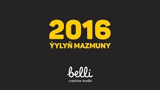 2016 - ýylyň mazmuny Resimi