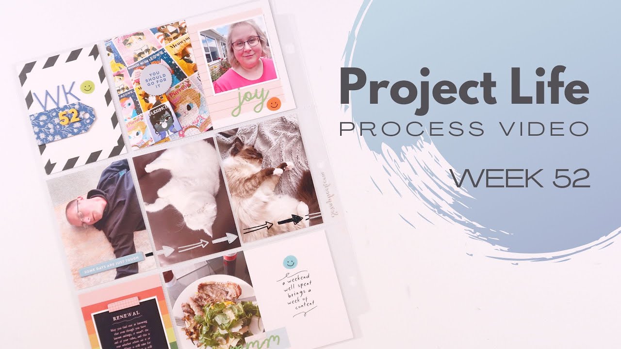 Project Life Process Video // Week 52, 2023 - YouTube