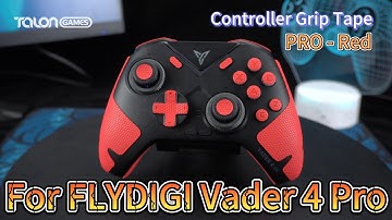 Amazing anti-slip tape! TALONGAMES Controller Grips for FlyDigi Vader 4 Pro (Multiple colors)