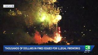 Thousands of dollars in fines issued for illegal fireworks in Sacramento area