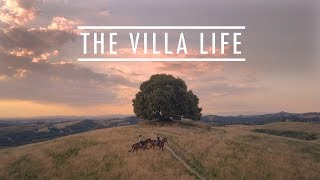 The Villa Life: Villa San Luigi - Tuscany