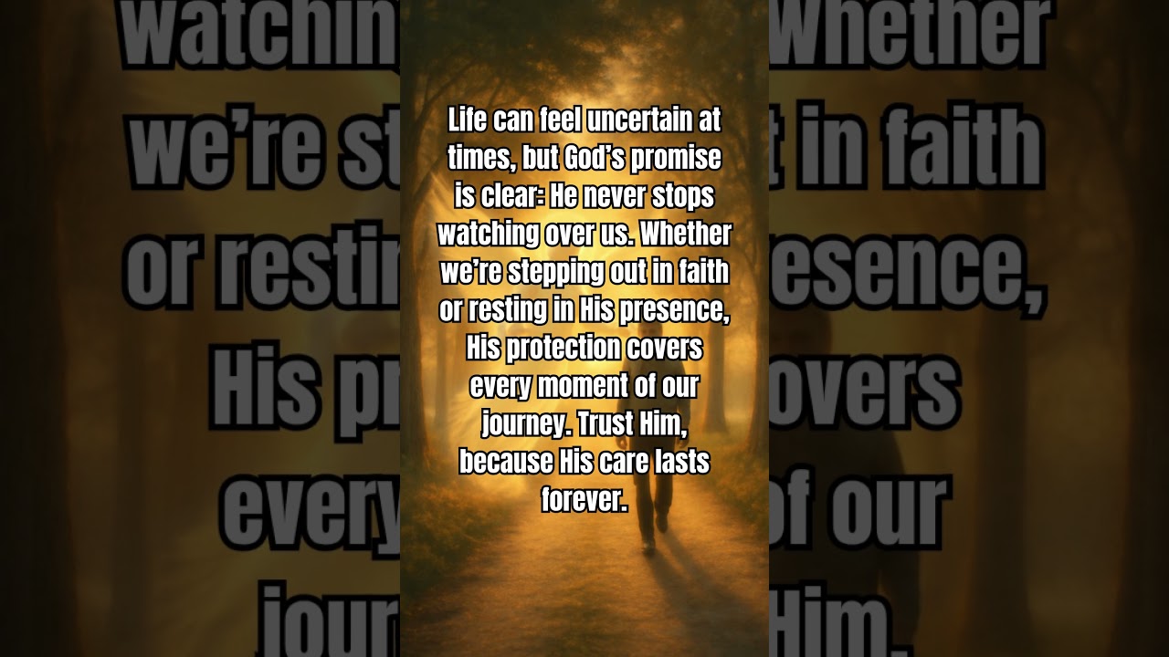 God's Ever-Present Protection 