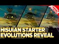 Hisuian Starter Evolutions Official Reveal for Pokemon Legends Arceus