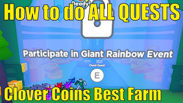 ALL Quest Steps in St. Patrick Event in Pet Sim X | Best Farm for Clover Coins | Giant Rainbow Event