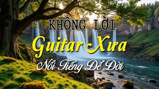 Nhạc Không Lời Xưa