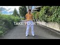 'J.LAMOTTA すずめ- Take Your Time 'Dance Video