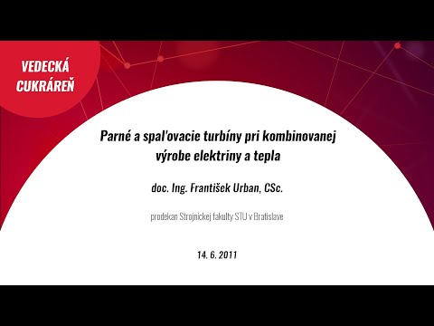 Video: Koľko elektriny vyrobí parná turbína?