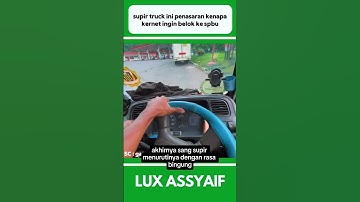 SUPIR TRUCK INI PENASARAN KENAPA KERNET INGIN BELOK KE SPBU #shorts